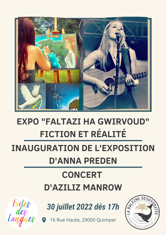 Soirée d'inauguration de l'exposition "Faltazi ha Gwirvoud" avec la chanteuse Aziliz Manrow